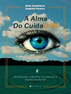 cover image of A alma do cuidador